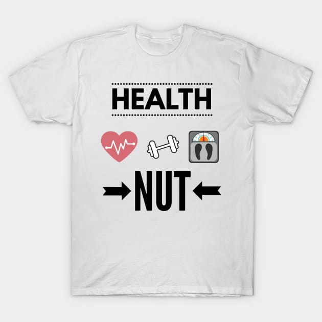 Health nut T-Shirt by GMAT